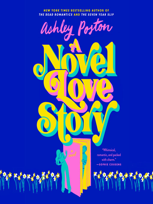 Title details for A Novel Love Story by Ashley Poston - Available